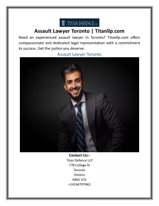 Assault Lawyer Toronto | Titanllp.com