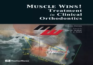 [PDF] MUSCLE WINS! TREATMENT IN CLINICAL ORTHODONTICS(English) Full