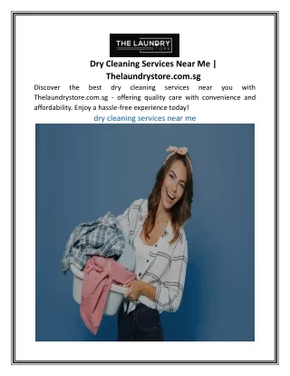Dry Cleaning Services Near Me | Thelaundrystore.com.sg