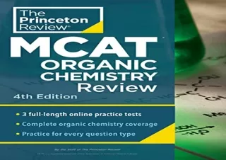 [PDF] Princeton Review MCAT Organic Chemistry Review, 4th Edition: Complete Orgo