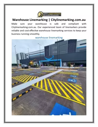 Warehouse Linemarking | Citylinemarking.com.au