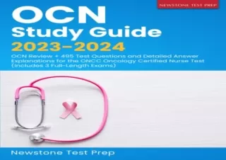 PDF OCN Study Guide 2023-2024: OCN Review   495 Test Questions and Detailed Answ