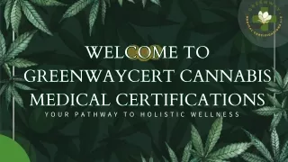 Greenwaycert Cannabis Medical Certifications