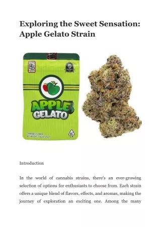 Exploring the Sweet Sensation_ Apple Gelato Strain