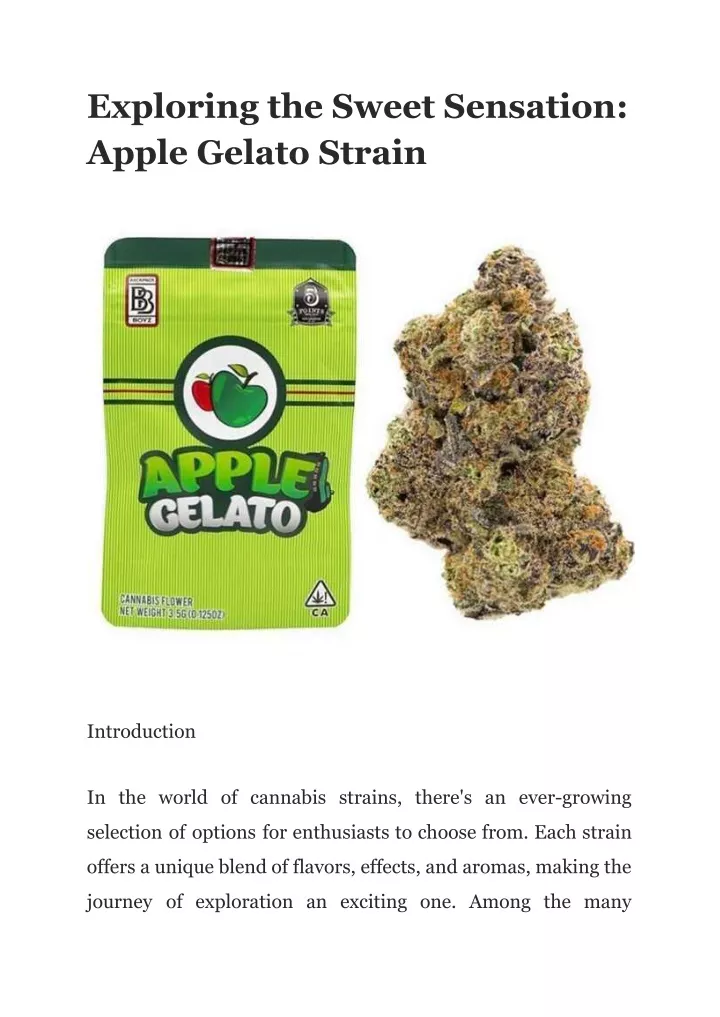 exploring the sweet sensation apple gelato strain