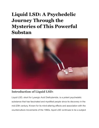 Liquid LSD_ A Psychedelic Journey Through the Mysteries of This Powerful Substan