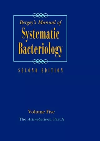 [READ DOWNLOAD] Bergey's Manual of Systematic Bacteriology: Volume 5: The Actinobacteria