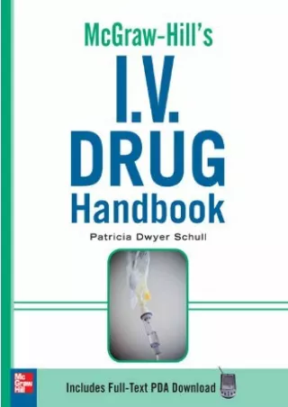 Read ebook [PDF] McGraw-Hill's I.V. Drug Handbook (McGraw-Hill Handbooks)