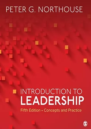 $PDF$/READ/DOWNLOAD Introduction to Leadership: Concepts and Practice