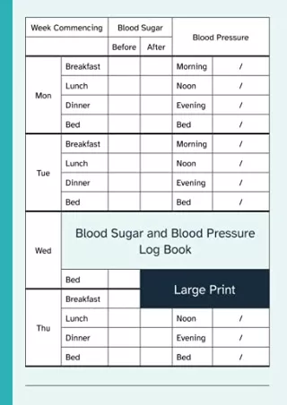[PDF READ ONLINE] Blood Sugar and Blood Pressure Log Book Large Print: 52 Week Logbook to Record