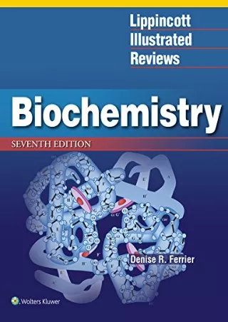Read ebook [PDF] Lippincott Illustrated Reviews: Biochemistry (Lippincott Illustrated Reviews