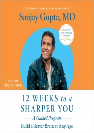 get [PDF] Download 12 Weeks to a Sharper You: A Guided Program