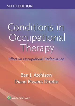 $PDF$/READ/DOWNLOAD Conditions in Occupational Therapy: Effect on Occupational Performance