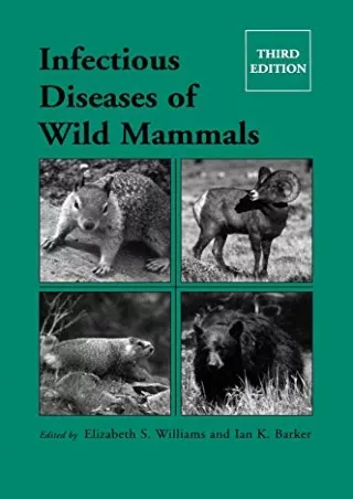 [PDF READ ONLINE] Infectious Diseases of Wild Mammals