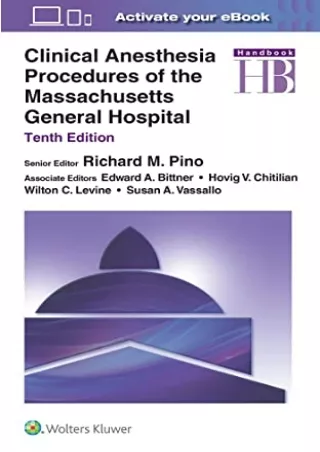 [READ DOWNLOAD] Clinical Anesthesia Procedures of the Massachusetts General Hospital