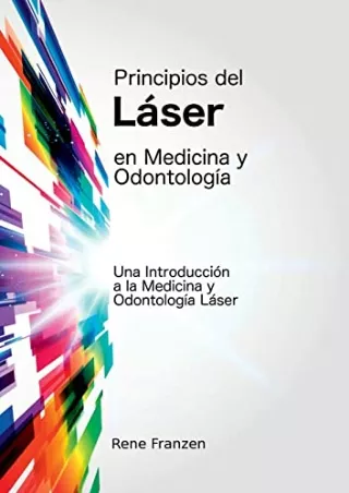 PDF/READ Principios del Láser en Medicina y Odontología (Spanish Edition)