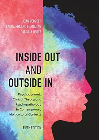DOWNLOAD/PDF Inside Out and Outside In: Psychodynamic Clinical Theory and Psychopathology