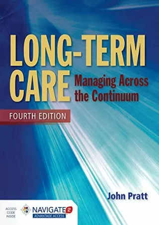 get [PDF] Download Long-Term Care: Managing Across the Continuum