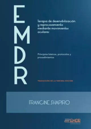 [PDF READ ONLINE] EMDR Principios básicos, protocolos y procedimientos (Spanish Edition)