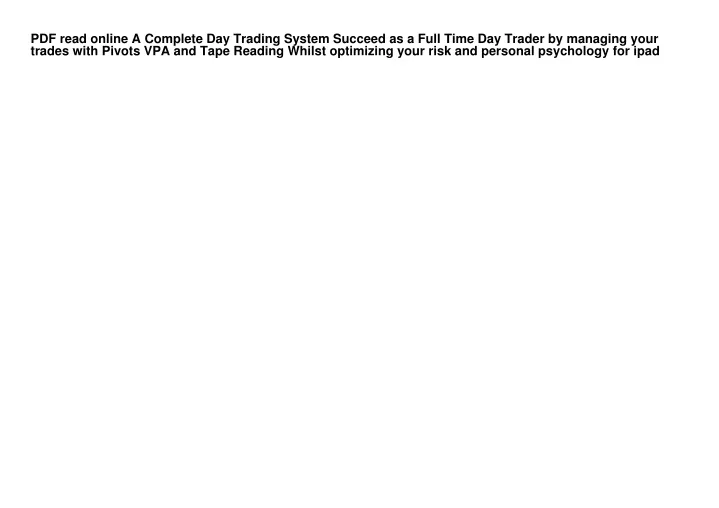 pdf read online a complete day trading system