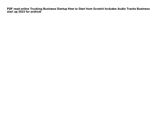 PDF read online Trucking Business Startup How to Start from Scratch Includes Aud