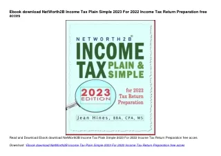 Ebook download NetWorth2B Income Tax Plain Simple 2023 For 2022 Income Tax Retur
