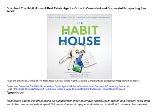 Download The Habit House A Real Estate Agent s Guide to Consistent and Successfu