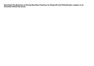 Download The Business of Giving New Best Practices for Nonprofit and Philanthrop