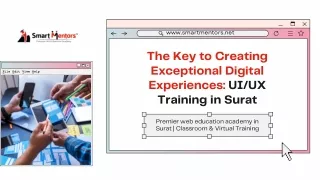 The Key to Creating Exceptional Digital Experiences UIUX Training in Surat