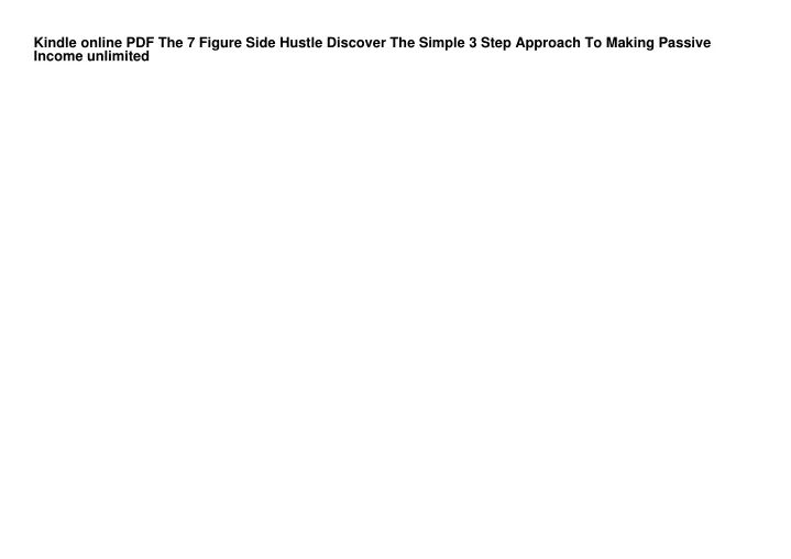 kindle online pdf the 7 figure side hustle