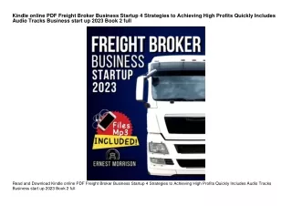 Kindle online PDF Freight Broker Business Startup 4 Strategies to Achieving High