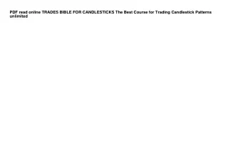 PDF read online TRADES BIBLE FOR CANDLESTICKS The Best Course for Trading Candle