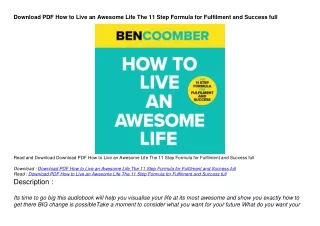 Download PDF How to Live an Awesome Life The 11 Step Formula for Fulfilment and