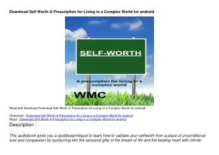 Download Self Worth A Prescription for Living in a Complex World for android