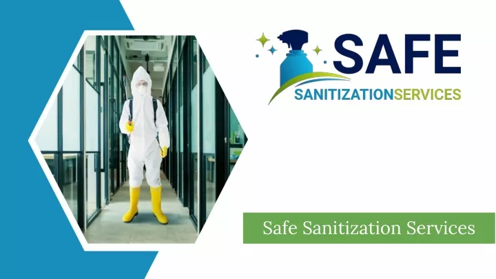 safe sanitization services