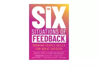 Kindle online PDF THE SIX SITUATIONS OF FEEDBACK Of which three truly are and th