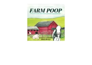 Download Farm Poop A funny rhyming book about animals pooping with an educationa