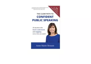 Download The Clear Path to Confident Public Speaking 22 secrets to be heard unde