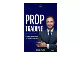 Download PDF Prop Trading Come fare trading senza investire propri capitali Ital