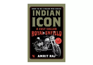 Ebook download Indian Icon A Cult Called Royal Enfield for android