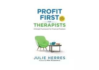 Download PDF Profit First for Therapists A Simple Framework for Financial Freedo