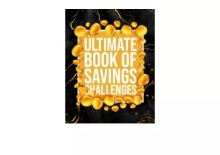 PDF read online Ultimate Book Of Savings Challenges 110 Pages Of Unique Challeng