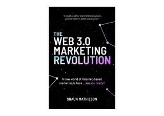 Download PDF The Web 3 0 Marketing Revolution A new world of Internet based mark