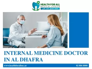 INTERNAL MEDICINE DOCTOR IN AL DHAFRA