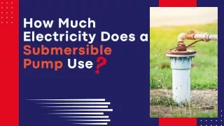 how much electricity does a submersible pump use