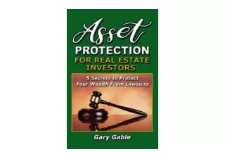 Kindle online PDF Asset Protection for Real Estate Investors 5 Secrets To Protec