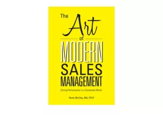 Download PDF The Art of Modern Sales Management Driving Performance in a Connect