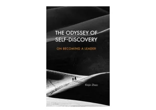 Kindle online PDF The Odyssey of Self Discovery On Becoming a Leader unlimited