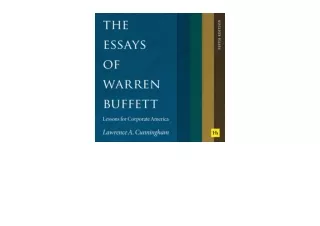 PDF read online The Essays of Warren Buffett Lessons for Corporate America Fifth