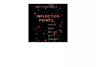 Download Inflection Points How to Work and Live with Purpose for android